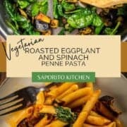 sauteed spinach with eggplant in penne pasta