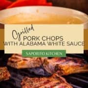 pork chops on the grill with white bbq sauce in a white bowl